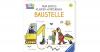 Mein erstes Klappen-Wörterbuch: Baustelle