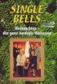 SINGLE BELLS - (DVD)
