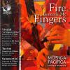 Musica Pacifica - Fire Beneath My Fingers - (CD)