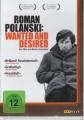 Roman Polanski: Wanted an