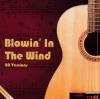 Dylan,Bob/Dietrich,Marlene/+ - Blowin´ In The Wind