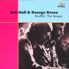 Hall, Bob / Green, George...