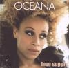 Oceana - Love Supply - (C...