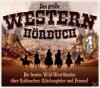 Das große Western Hörbuch - 5 CD - Abenteuer