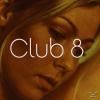 Club 8 - Club 8 - (CD)