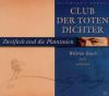 Club Der Toten Dichter - ...