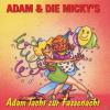 Adam Und Die Micky´s - Ad...