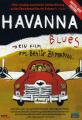 Havanna Blues - (DVD)
