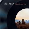 Between - Silence Beyond 