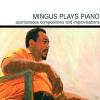 Charles Mingus - Mingus Plays Piano - (CD)