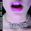 Saliva EVERY SIX SECONDS Heavy Metal CD