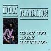 - Day To Day Living - (CD...