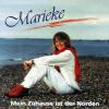 Marieke - Mein Zuhause Ist Der Norden - (CD)