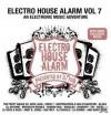 Various - Electro House Alarm Vol.7 - (CD)