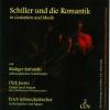 Schiller und die Romantik - 2 CD - Hörbuch