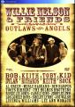 - Nelson, Willie & Friends, Outlaws And Angels - (