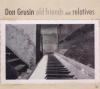 Don Grusin - Old Friends And Relatives - (CD)