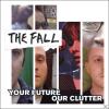 Fall - Your Future Our Cl...