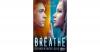 Breathe - Gefangen unter 