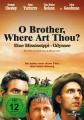 O Brother, Where Art thoü...
