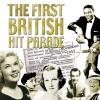 VARIOUS - The First British Hit Parade - (CD)