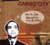Cargo City - How to Fake ...