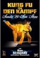 KUNG FU FÜR DEN KAMPF - SANDA & SANSHOU - (DVD)