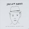 Jason Mraz - We Sing.We D...
