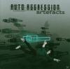 Auto Aggression - Artefac...