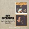 Roy Buchanan - That´s What I Am Here For/ Rescue M