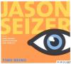 Jason Seizer - Time Being