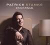 Patrick Stanke - Ich Bin ...
